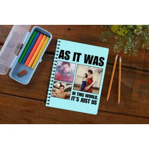 Harry Styles Notebook - In This World It's Just Us