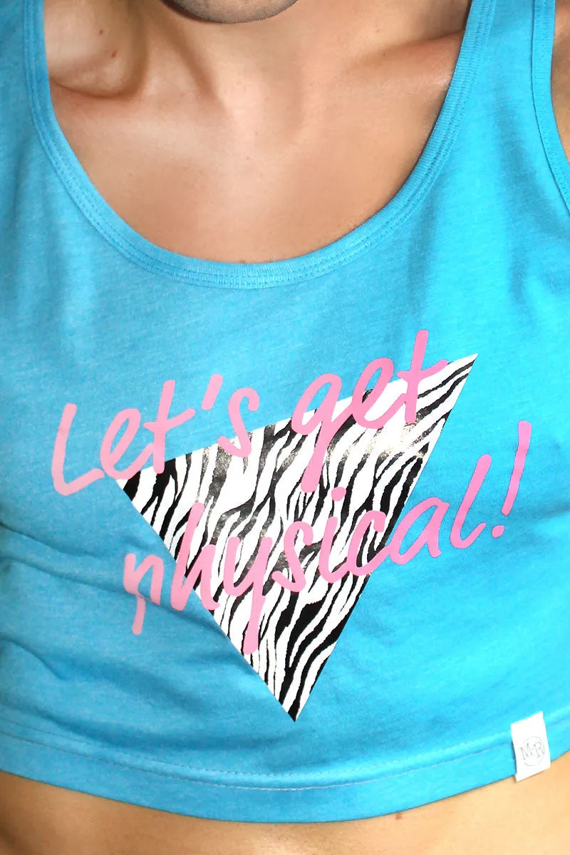 Let's Get Physical Crop Racerback Tank- Blue